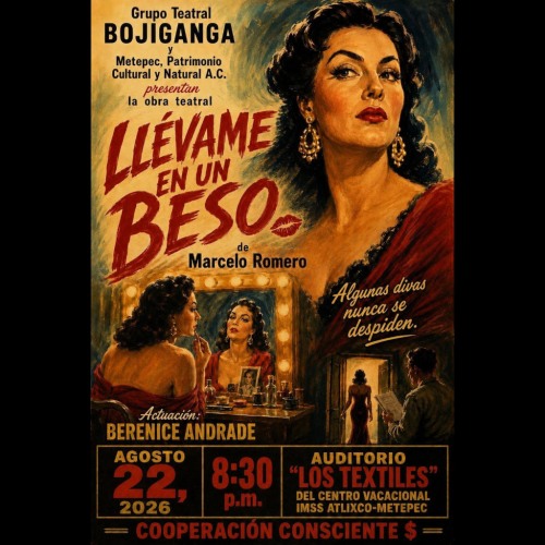 Ll�vame en un beso del Grupo Teatral Bojiganga