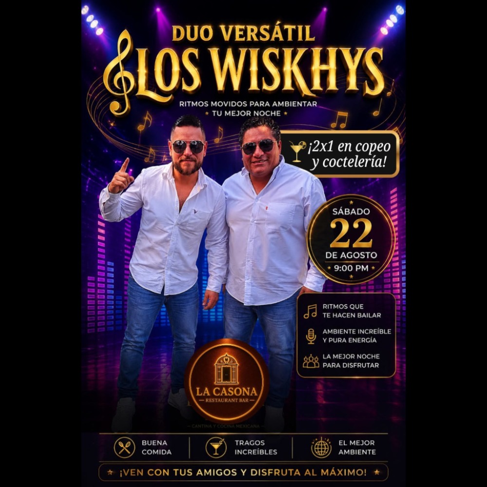 D�o Vers�til Los Wiskshys en La Casona Z�calo