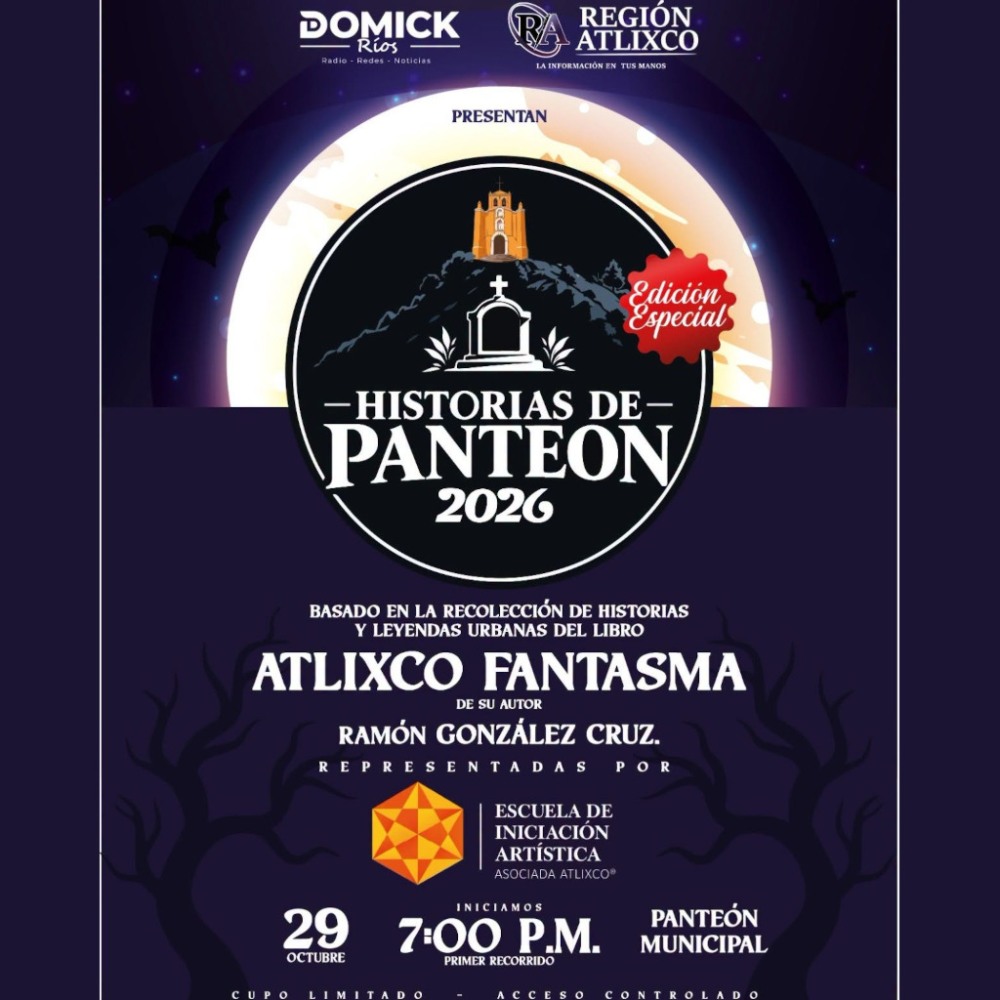 Historias de Pante�n 2026: Edici�n Especial en Atlixco