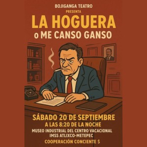 La Hoguera o Me Canso Ganso