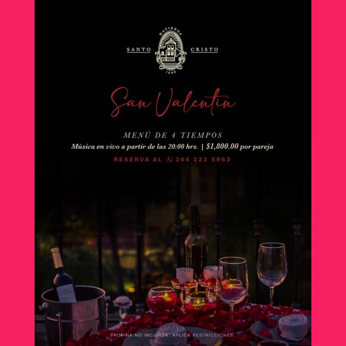 San Valent�n en Hacienda Santo Cristo