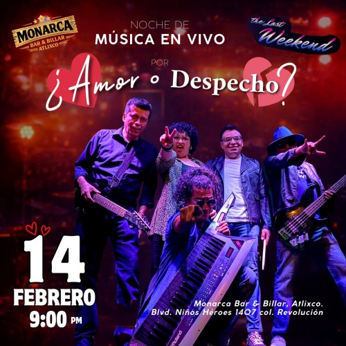 The Last Weekend Band - Monarca Bar