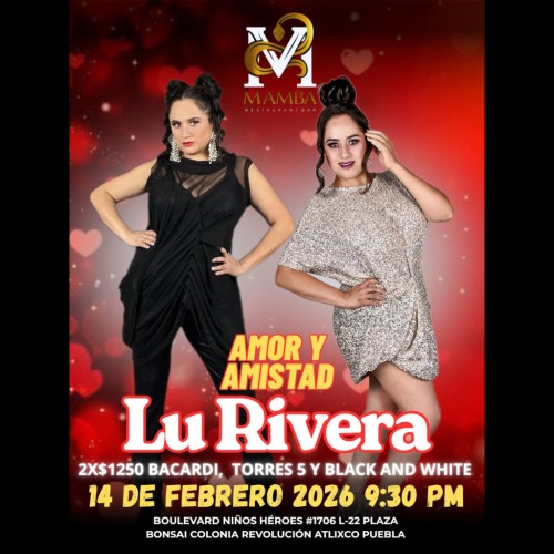 Lu Rivera - Amor y Amistad