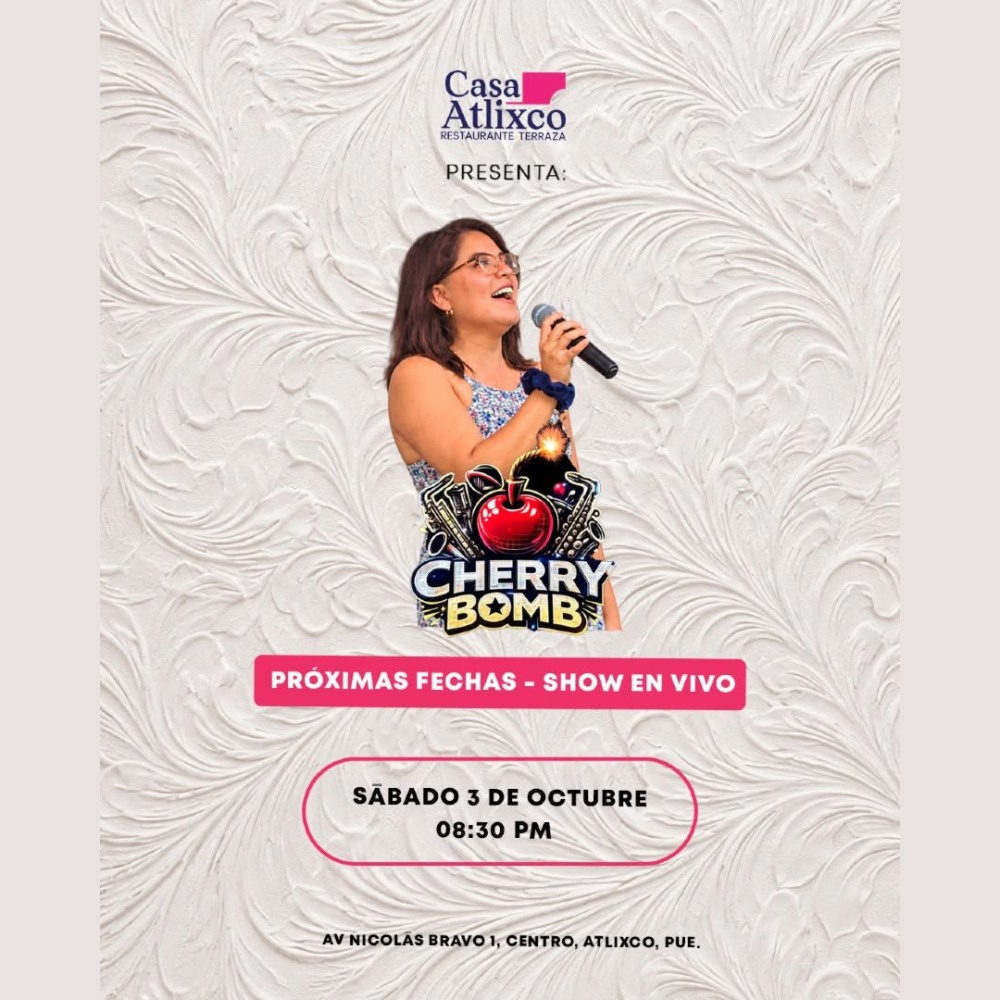 Cherry Bomb en vivo en Casa Atlixco
