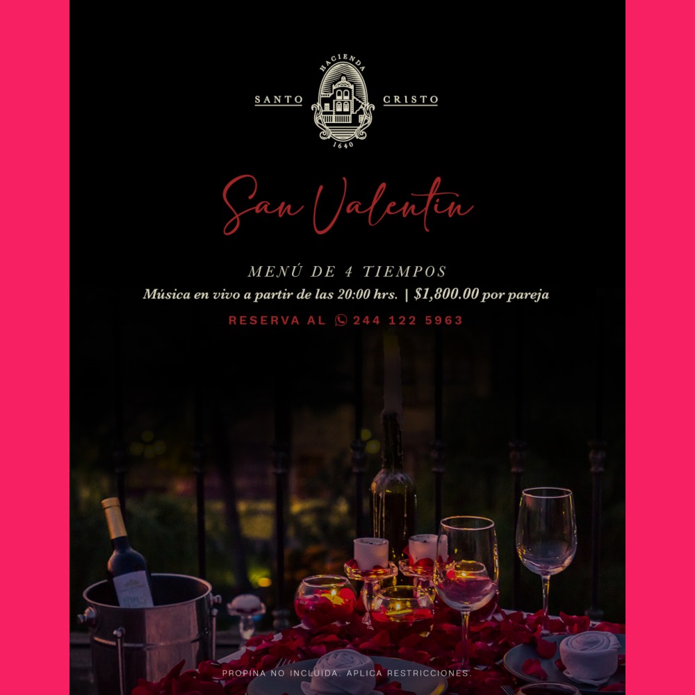 San Valent�n en Hacienda Santo Cristo