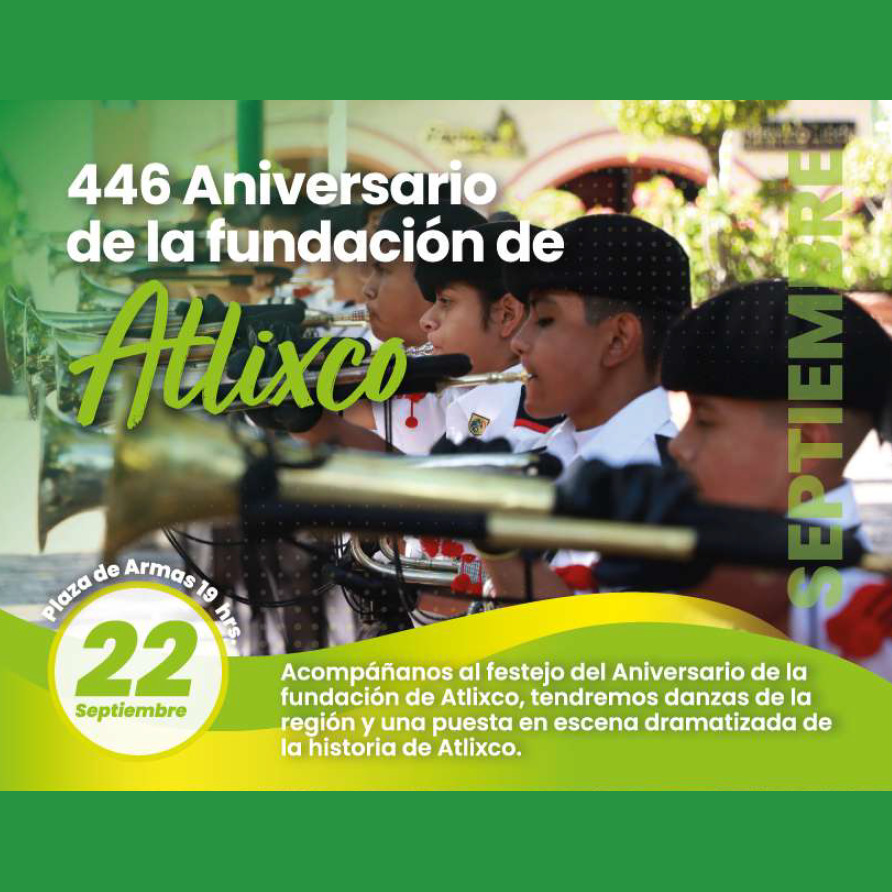 446 Aniversario de la fundacin de Atlixco